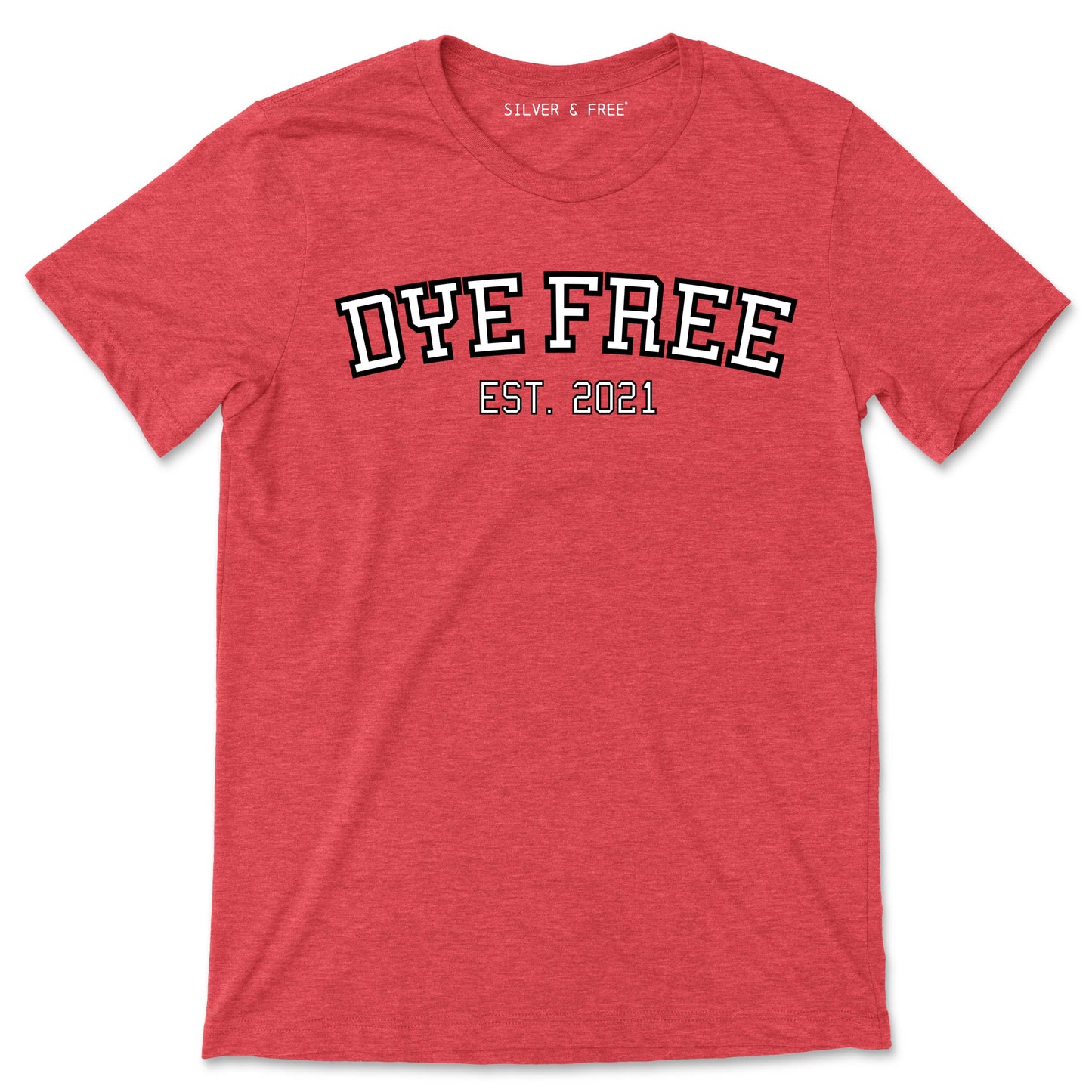 Dye Free - Personalized Tee