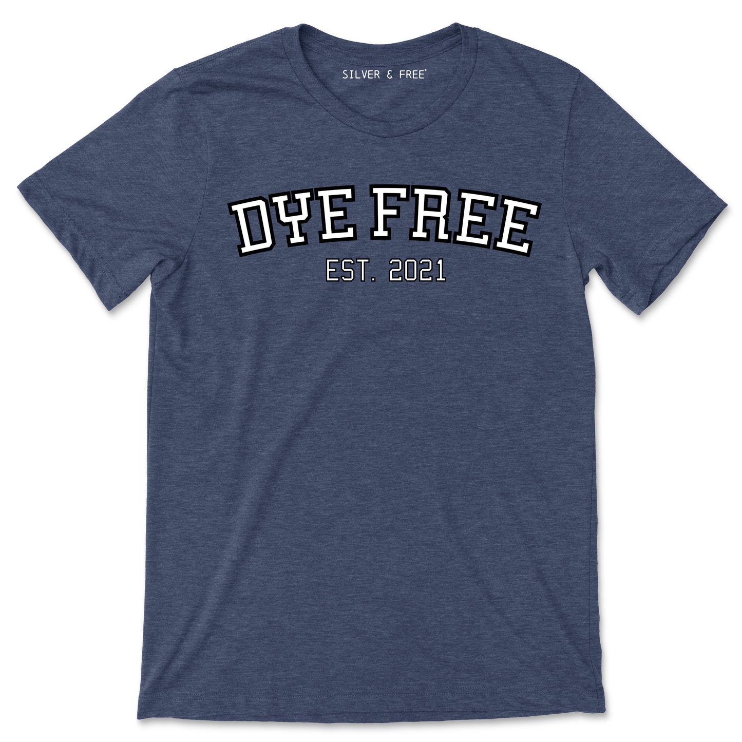 Dye Free - Personalized Tee