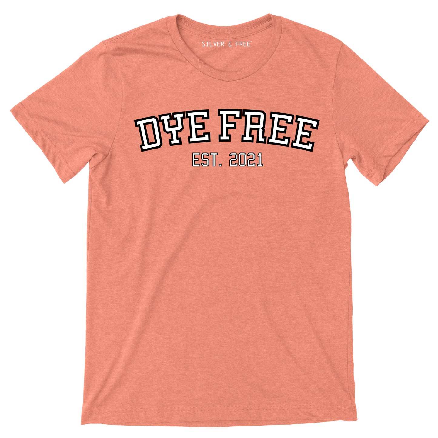 Dye Free - Personalized Tee